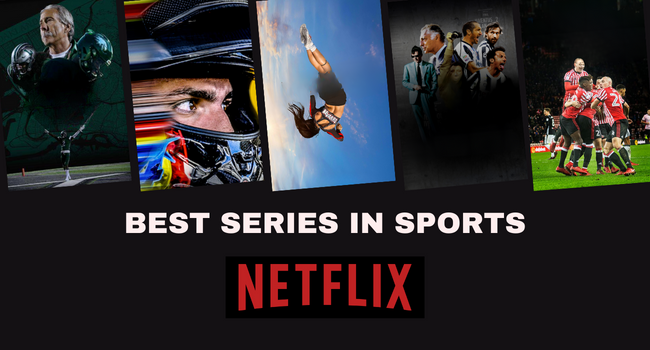 Best Netflix Series in Sports