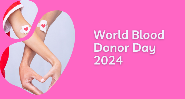 World Blood Donor Day 2024: History, Meaning and Significance