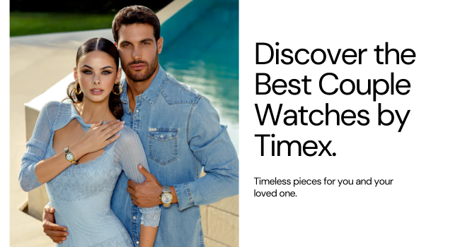 Best Couple Watches Offered by Timex
